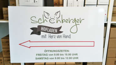 Schilder für den Hofladen Schönberger